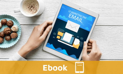 Développer votre business grâce au marketing par email
