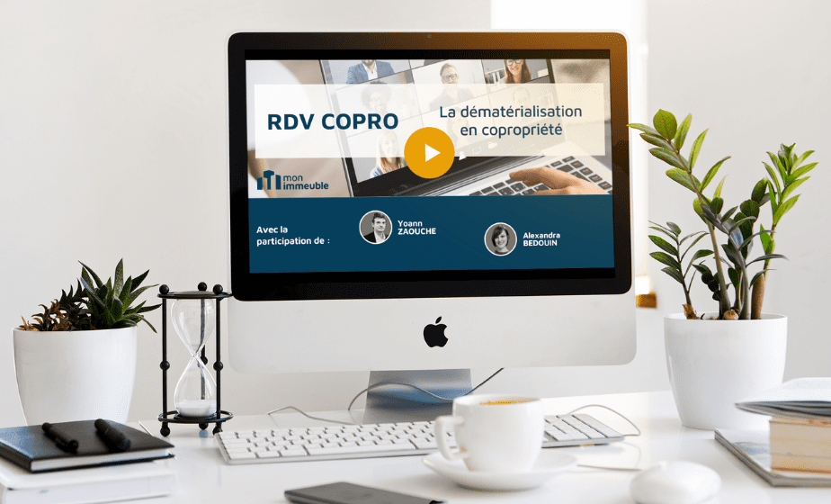 La dématérialisation en copropriété La dématérialisation en copropriété