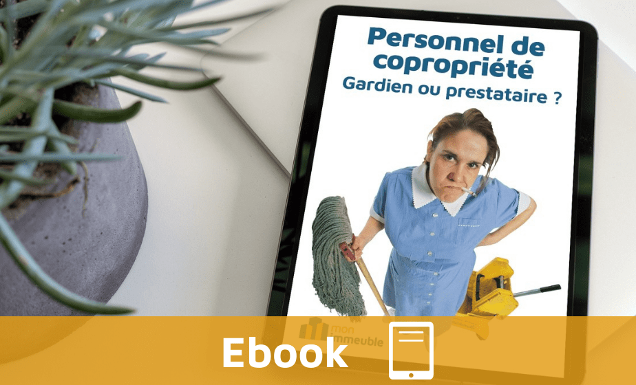 Personnel de copropriété : gardien ou prestataire ? Personnel de copropriété : gardien ou prestataire ?