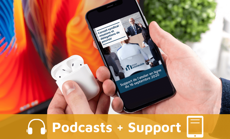 Podcast - Conseil syndical : missions et délégations de pouvoir Podcast - Conseil syndical : missions et délégations de pouvoir