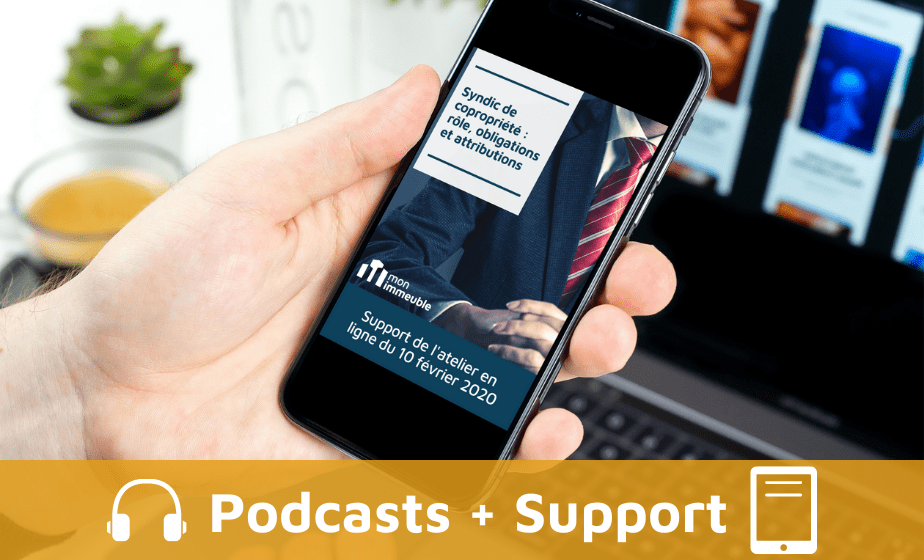 Podcast - Rôle, obligations et attributions du syndic Podcast - Rôle, obligations et attributions du syndic
