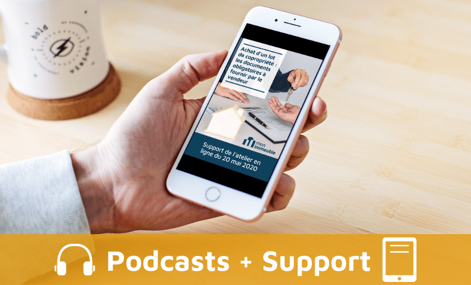 Podcast - Achat d'un lot de copropriété : les documents obligatoires à fournir par le vendeur